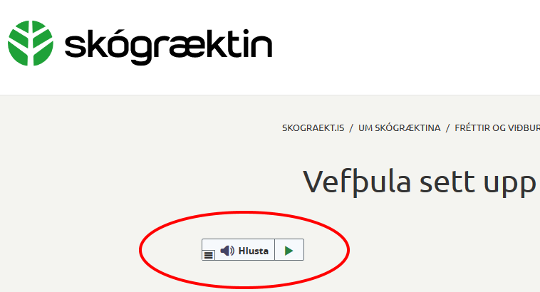Til að ræsa vefþuluna er ýtt á hnappinn sem er til vinstri neðan við fyrirsögn textans